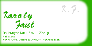 karoly faul business card