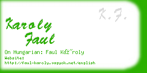 karoly faul business card